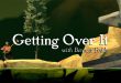 Getting Over It with Bennett Foddy 01 min